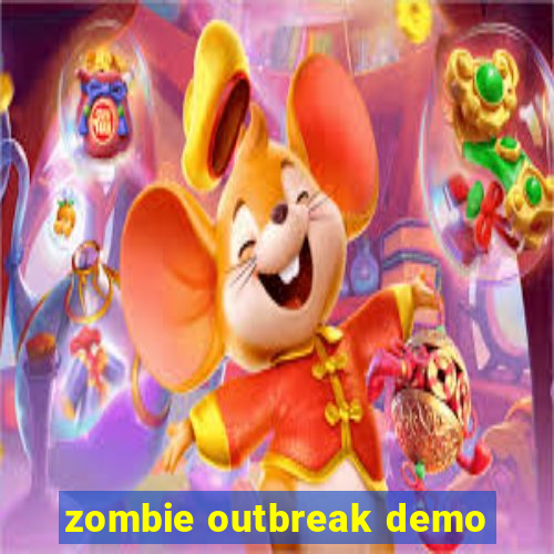 zombie outbreak demo